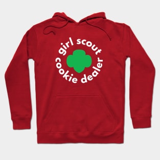 Girl Scout Cookie Dealer Funny Gifts Hoodie